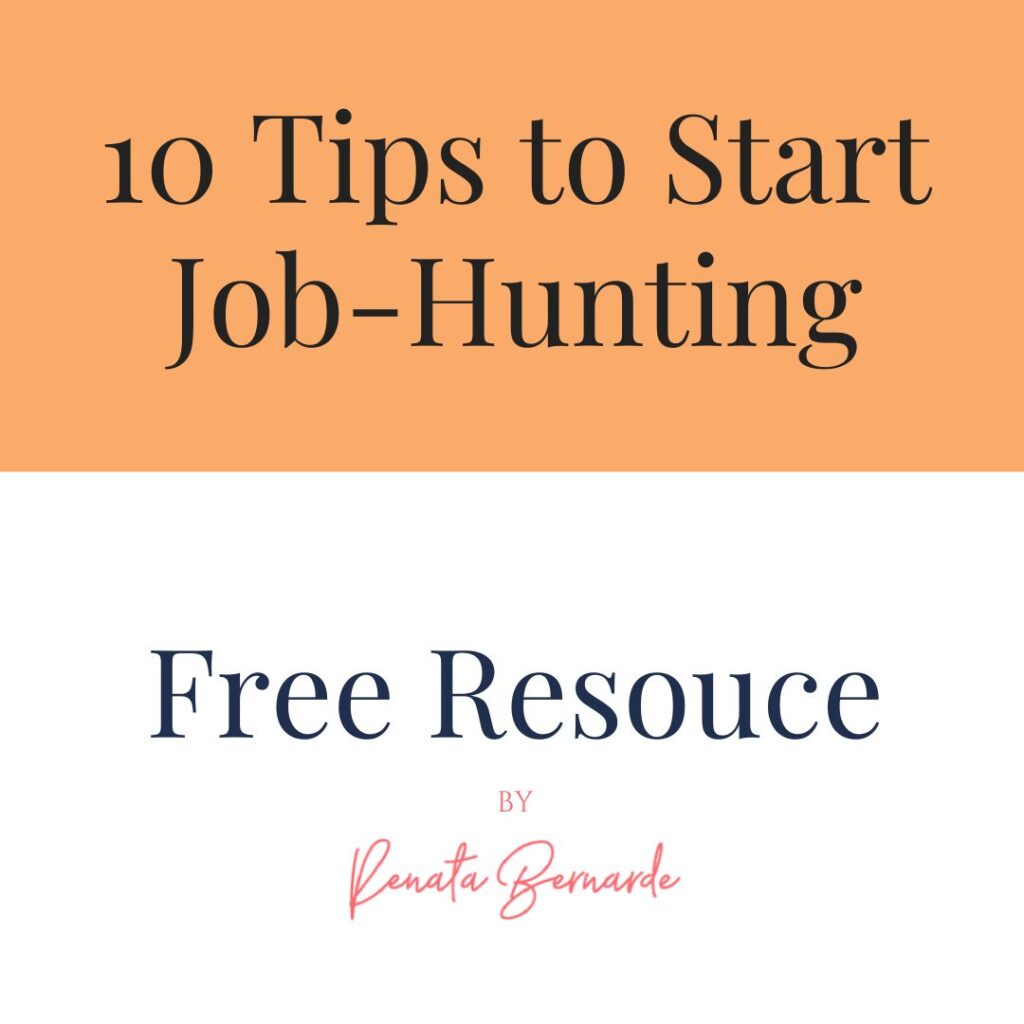 Learn about the 10 Tips to help you to start your job hunting