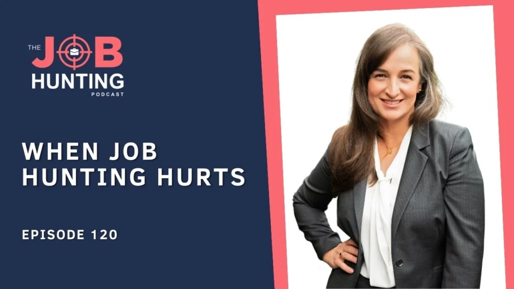 When Job Hunting Hurts