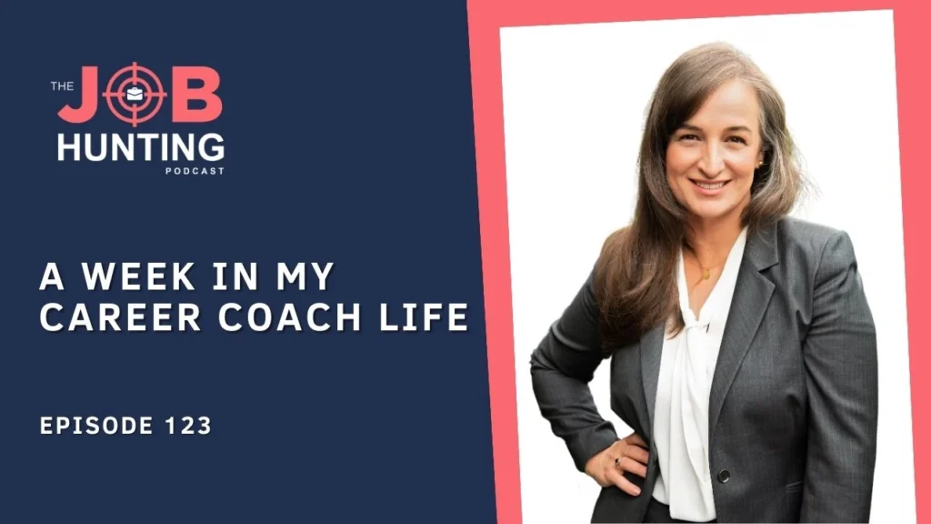 A Week in My Career Coach Life