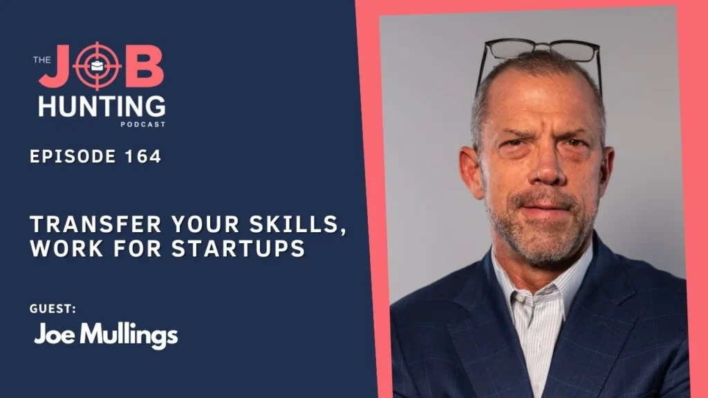 Transfer Your Skills, Work for Startups