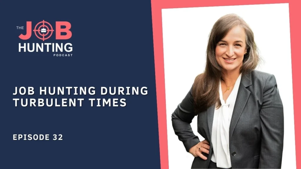 Job Hunting During Turbulent Times